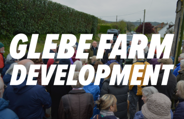 We stand against the Glebe Farm Development